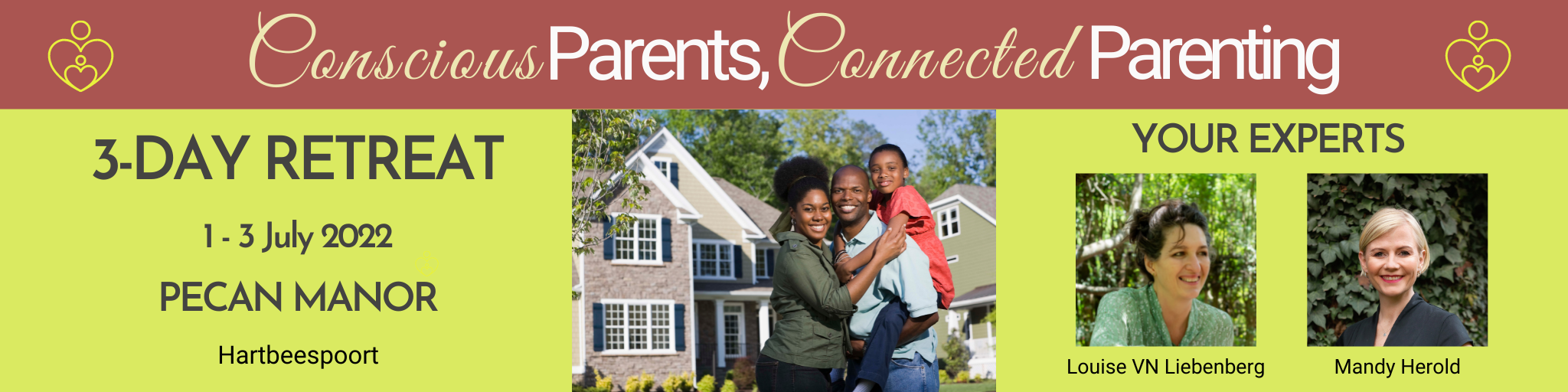 Conscious Parents Connected Parenting Retreat