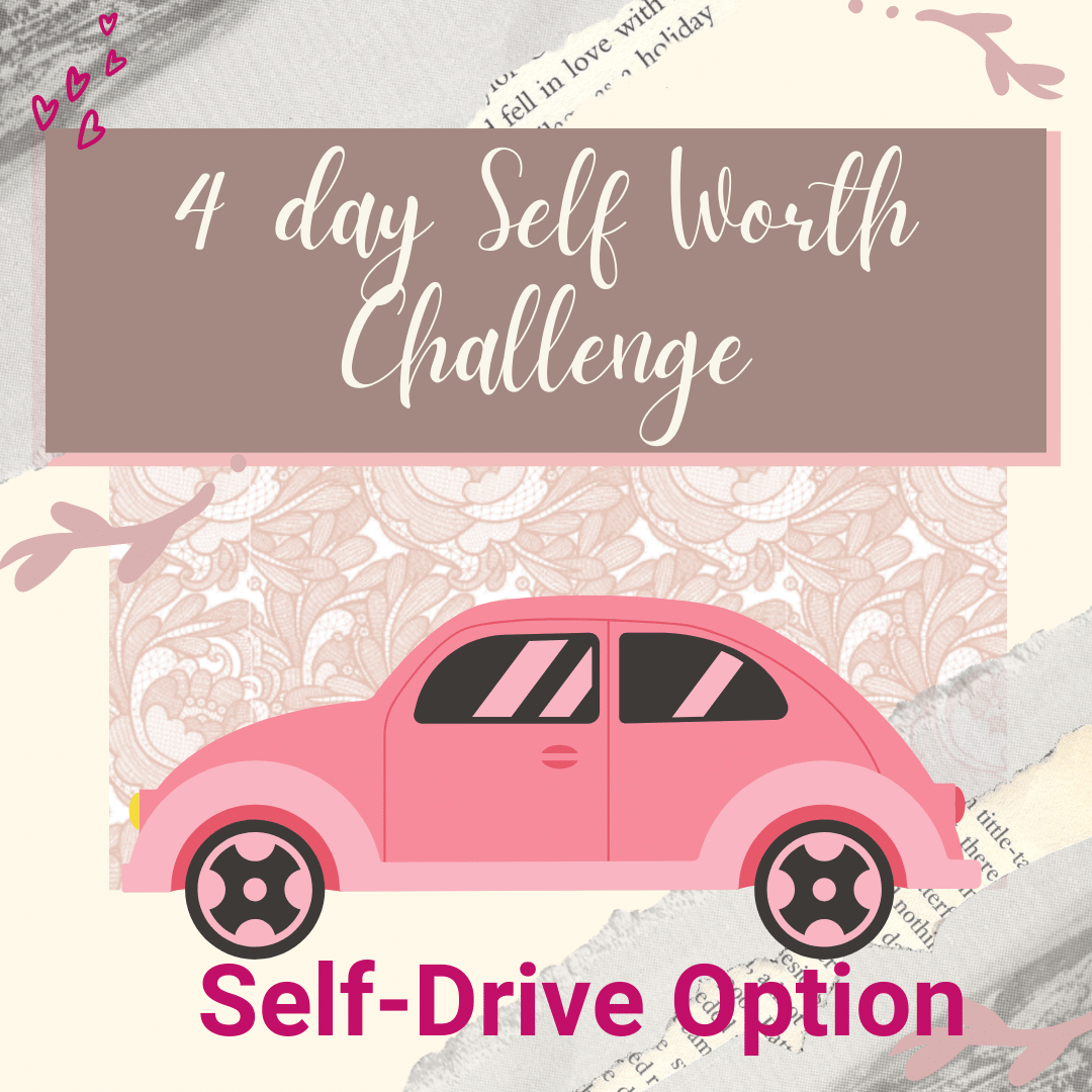 SELF DRIVE 4 Day Self Worth Challenge